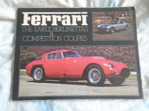 Ferrari the early - the, berlinettas