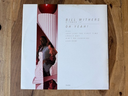 Bill withers yeah - withers, yeah!