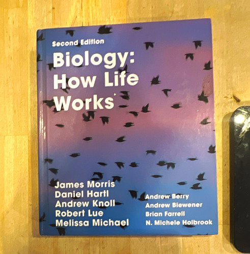 Biology how life works 2nd - how,