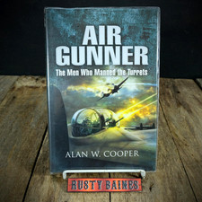Air Gunner, Alan W Cooper, WW2