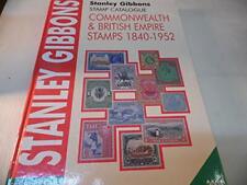 Commonwealth and British Empire Stamps 1840 - 19... by Gibbons, Stanley Hardback