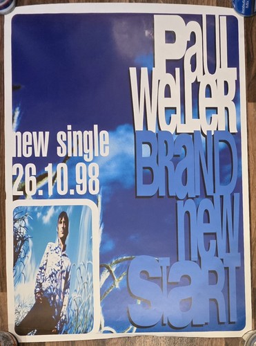 Paul weller brand new start - paul, 'brand