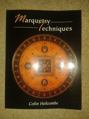 Marquetry techniques manual - marquetry, (manual