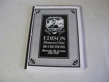 Edison Diamond Disc Artists and Records 1910 - 1929 Wile & Dethlefson 1985