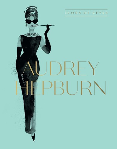 Audrey hepburn icons style - audrey,