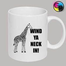 WIND YA NECK IN GIRAFFE FUNNY MUG RUDE HUMOUR JOKE PRESENT NOVELTY GIFT IDEA 