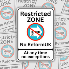 Restricted Zone Reform UK Sticker, 6.3 x 9 cm, Anti Racism Fascist, Woke Merch