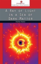Ray of Light in a Sea of Dark