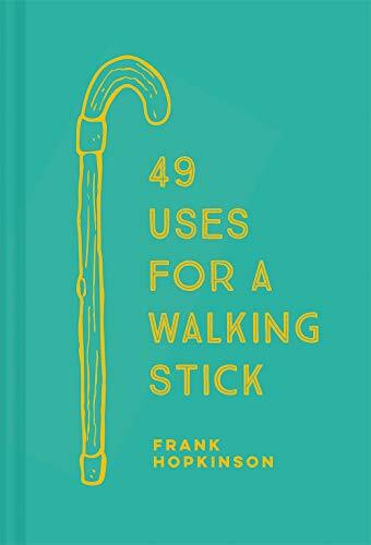 Uses for walking stick by - 49,