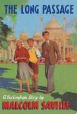 The Long Passage by Malcolm