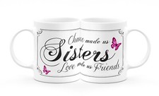 Beautiful Sister Mug " Love