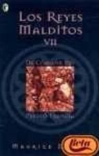 Los Reyes Malditos VII (De