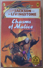 Chasms Of Malice: Steve Jackson & Ian Livingstone. Fighting Fantasy Gamebook 30.