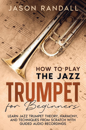How play the jazz trumpet - to,