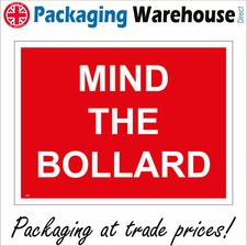 TR302 MIND THE BOLLARD SIGN