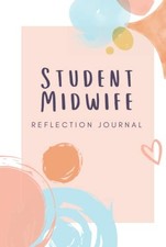 Student Midwife Reflection