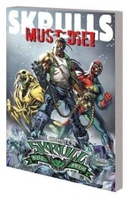 SKRULLS MUST DIE!: THE