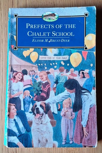 Prefects the chalet school - of,