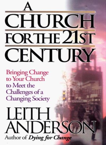 Church for the 21st - , by