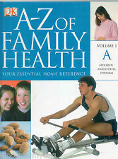 Dorling Kindersley A - Z Of Family Health Volume 1 A (hardback 2005)