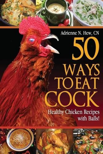 Ways eat cock - 50, cock: