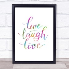 Live Laugh Love Rainbow Quote