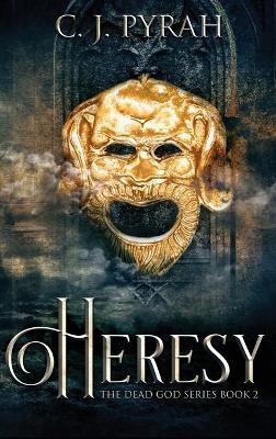 Heresy pyrah new - by, c