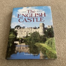 English Castle : 1066-1650 by John Goodall (2011, Hardcover)