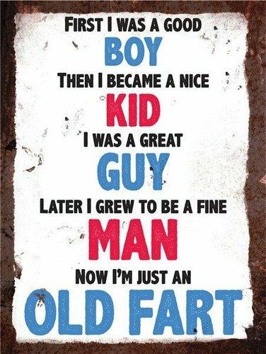 Now just old fart - an,