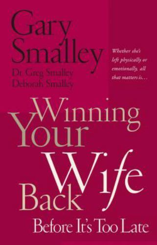 Winning your wife back before - winning,