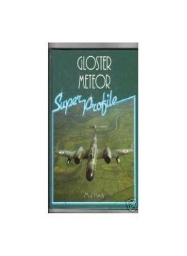 Gloster meteor super - gloster, (super
