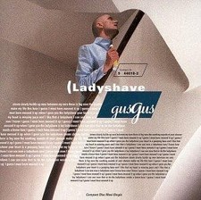 Ladyshave - Gus Gus