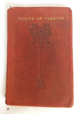 Lovely 1919 book. Poems of Passion by Ella Wheeler Wilcox  Red Soft Suede Cover.
