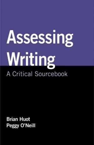 Assessing writing critical - assessing, writing: