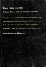 From Frege to Go?del: A Source Book..., Jean van Heijen