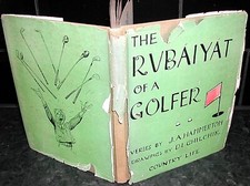 The RUBAIYAT of a GOLFER J A