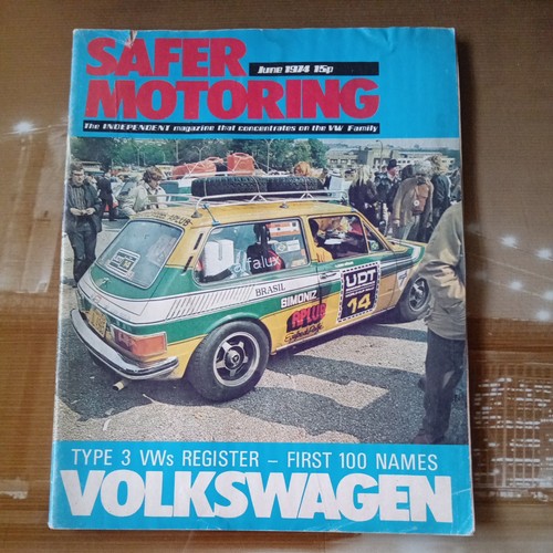 Safer motoring magazine - motoring, vw