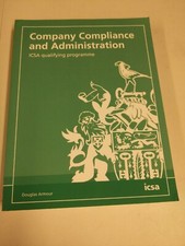 Company Compliance and Administration: ICSA qualifying programme - 9781860727450