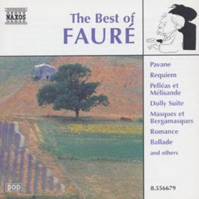 Gabriel faure the best of - faure:,