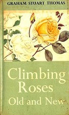 Climbing Roses Old and New -