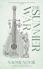 The Summer War by Naomi Novik