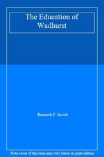 The Education of Wadhurst By