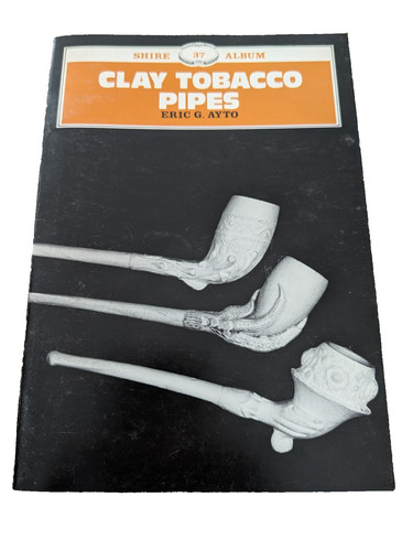 Clay tobacco pipes eric ayto - eric, g