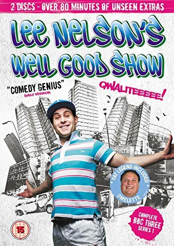 Lee nelson well good - good, show