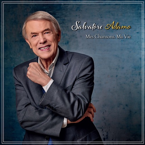 Salvatore adamo mes chansons - adamo,