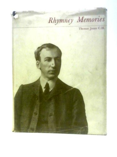 Rhymney memories thomas jones - (thomas,