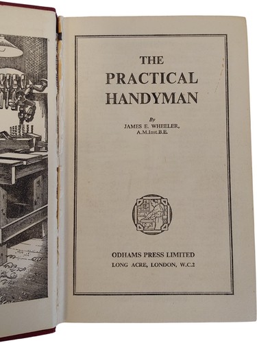 The practical handyman - the, by