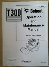 BOBCAT T300 SKID STEER LOADER OPERATORS MANUAL 