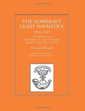 History of the Somerset Light Infantry (Prince Albert's) 1914-19