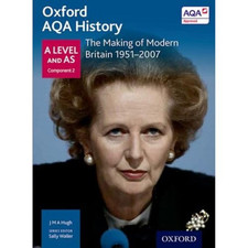 Oxford AQA History for A Level: The Making of Modern Britain 1... by Hugh, J M A